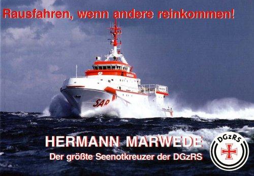 Hermann Marwede - Der größte Seenotkreuzer der DGzRS. Rausfahren, wenn andere reinkommen