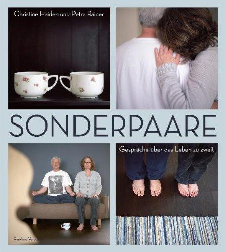 Sonderpaare: Gespräche über das Leben zu zweit