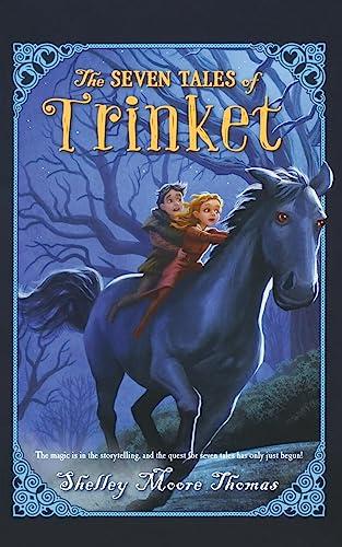 Seven Tales of Trinket