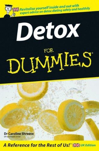 Detox For Dummies (For Dummies (Lifestyles Paperback))