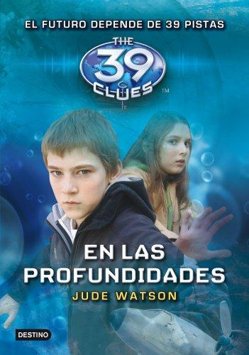 En las profundidades: The 39 Clues 6