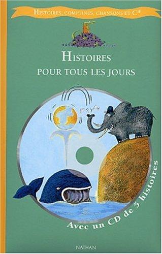 Histoires pour tous les jours