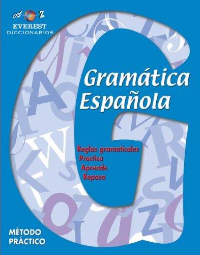 Gramática española. Método práctico (Manuales de gramática y ortografía)