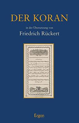 Der Koran: in der Übersetzung von Friedrich Rückert