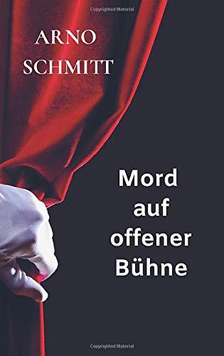 Mord auf offener Bühne