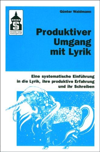 Produktiver Umgang mit Lyrik