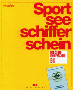 Sportseeschifferschein und Segelführerschein BK