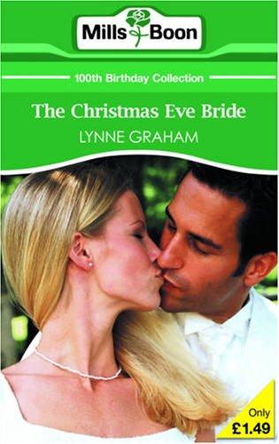 Christmas Eve Bride (Mills & Boon 100th Birthday Collection)