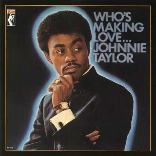 Who's Making Love (Stax 4115-2)