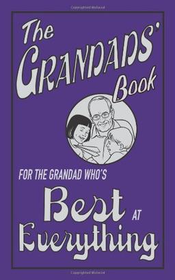 Grandads' Book: For the Grandad Who's Best at Everything