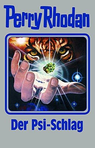 Der Psi-Schlag: Perry Rhodan Band 142