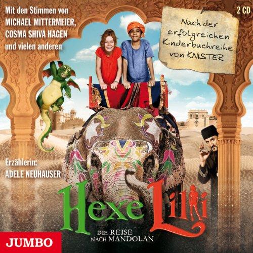 Hexe Lilli - Die Reise nach Mandolan: Das Original Hörspiel zum Film