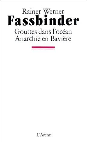 Gouttes dans l'océan : une comédie avec fin pseudo-tragique. Anarchie en Bavière