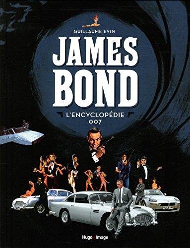 James Bond : l'encyclopédie 007