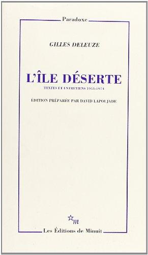 L'île déserte et autres textes : textes et entretiens, 1953-1974