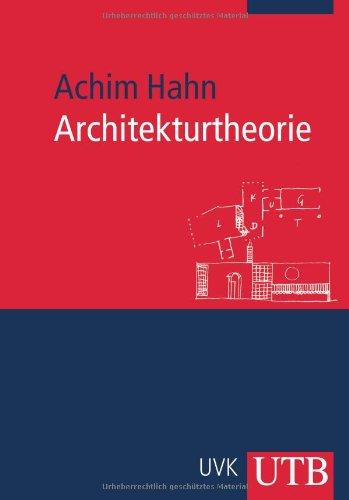 Architekturtheorie: Wohnen, Entwerfen, Bauen (Uni-Taschenbücher M)