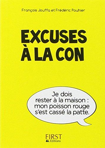 Excuses à la con