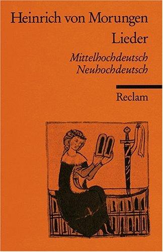 Lieder: Mittelhochdt. /Neuhochdt.: Mittelhochdeutsch und neuhochdeutsch