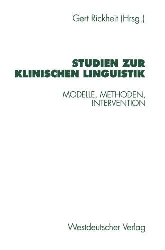 Studien zur Klinischen Linguistik (Psycholinguistische Studien)