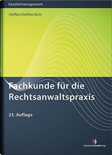 Fachkunde für die Rechtsanwaltspraxis (Kanzleimanagement)