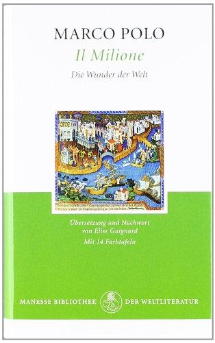 Il Milione: Die Wunder der Welt