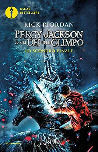 Lo scontro finale. Percy Jackson e gli dei dell'Olimpo