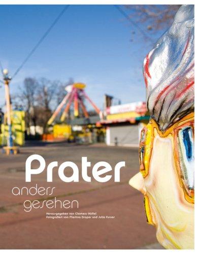 Prater anders gesehen