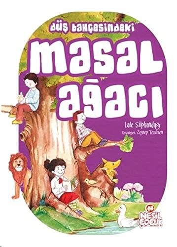 Düş Bahçesinde Masal Ağacı