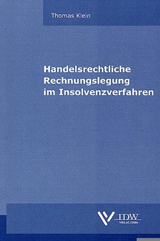 Handelsrechtliche Rechnungslegung im Insolvenzverfahren