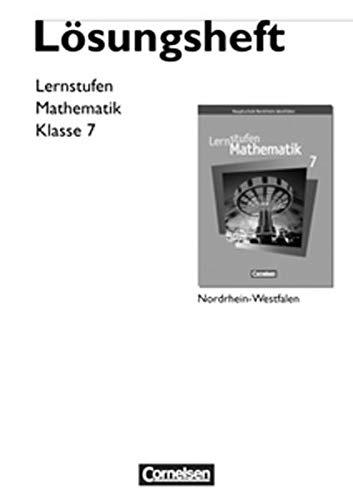 Lernstufen Mathematik - Hauptschule Nordrhein-Westfalen: 7. Schuljahr - Lösungen zum Schülerbuch