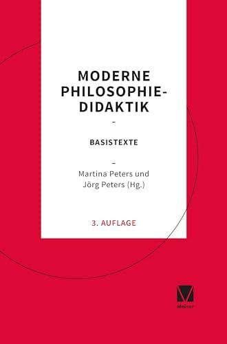 Moderne Philosophiedidaktik: Basistexte