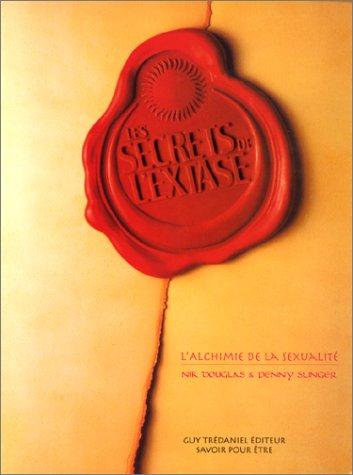 Les secrets de l'extase