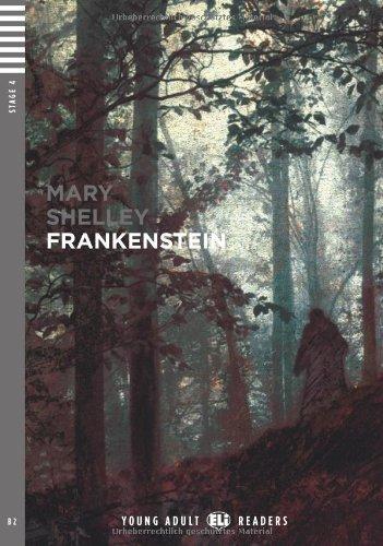 Frankenstein: Or the modern prometheus