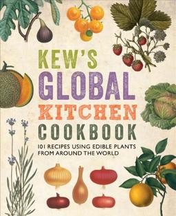 Kew's Global Kitchen Cookbook