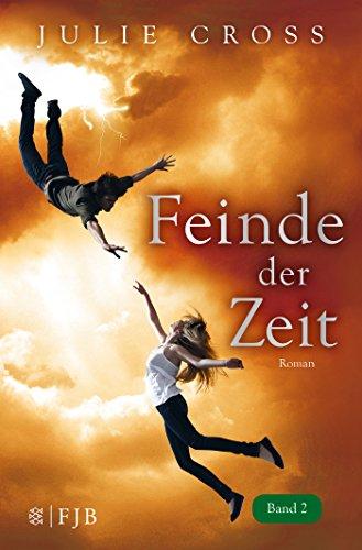 Feinde der Zeit: Roman