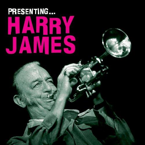 Presenting - Harry James