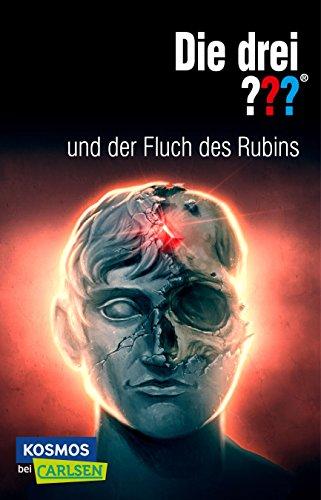 Die drei ???: und der Fluch des Rubins