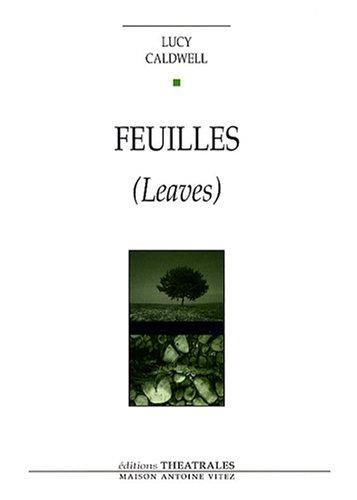 Feuilles (Leaves)