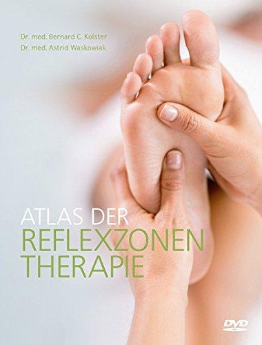 Atlas der Reflexzonentherapie (inkl. DVD)