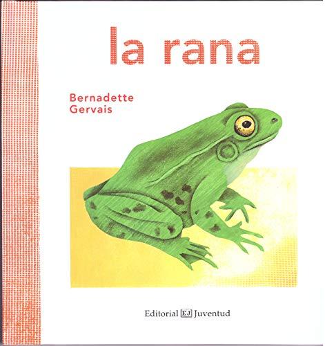 La Rana (Conocer y comprender)