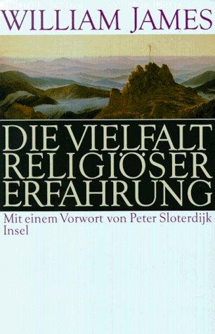 Die Vielfalt religiöser Erfahrung