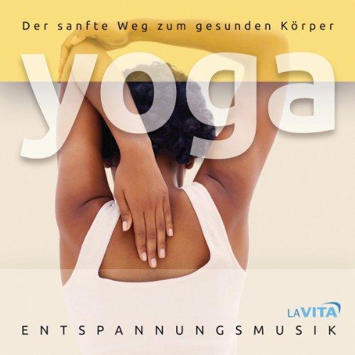 Yoga-der Sanfte Weg Z.Gesunden Krper