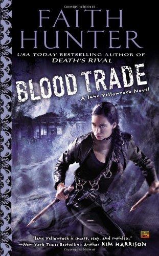 Blood Trade (Jane Yellowrock, Band 6)