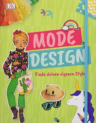 Mode-Design: Finde deinen eigenen Style. Mit Gummiband und Extraseiten zum Zeichnen. Erstelle dein eigenes Lookbook!