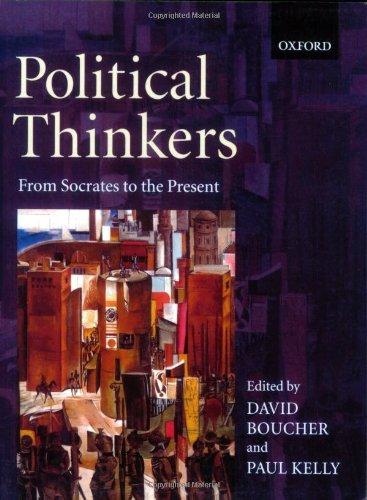 Political Thinkers: From Socrates to the Present