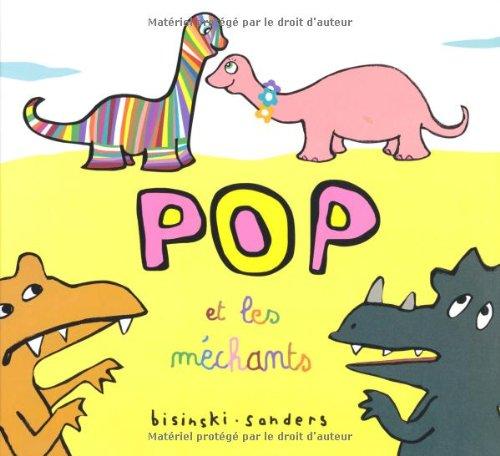 Pop et les méchants