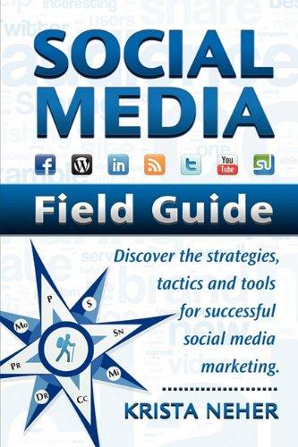 Social Media Field Guide