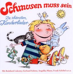 Schmusen muss sein,1 Audio-CD