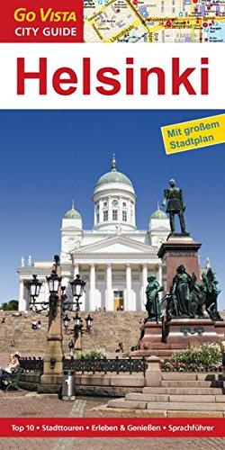 Helsinki: Reiseführer mit extra Stadtplan [Reihe Go Vista] (Go Vista City Guide)