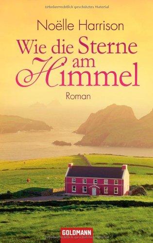 Wie die Sterne am Himmel: Roman